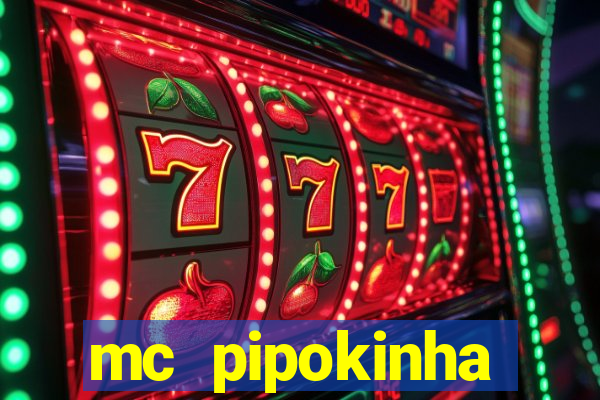 mc pipokinha privacy videos