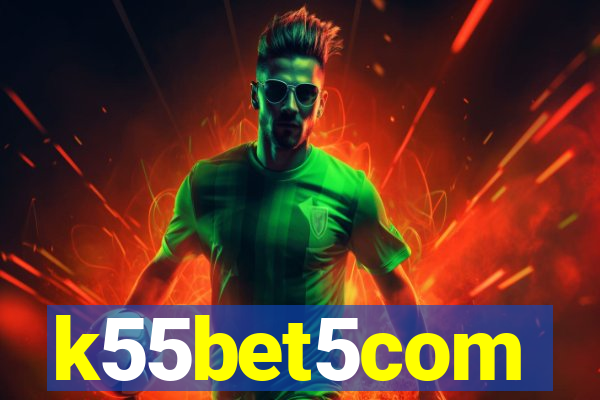 k55bet5com