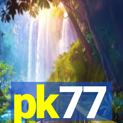 pk77