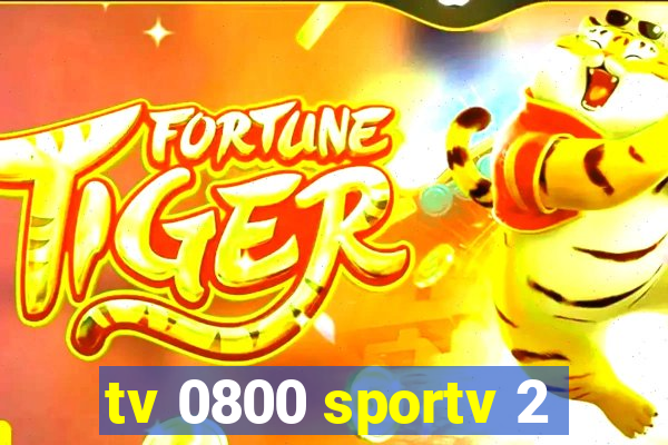 tv 0800 sportv 2