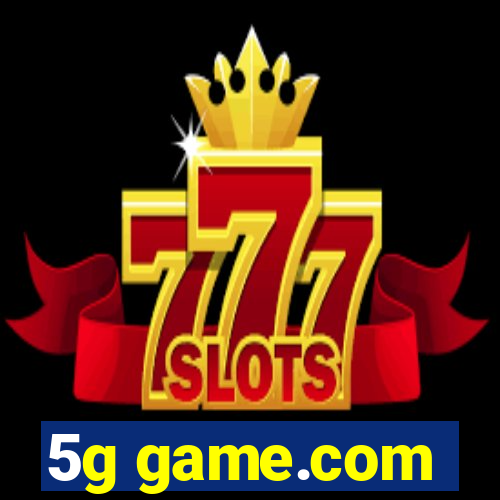 5g game.com