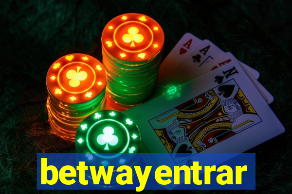 betwayentrar