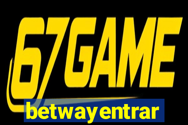betwayentrar