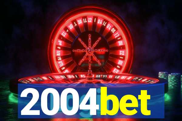 2004bet