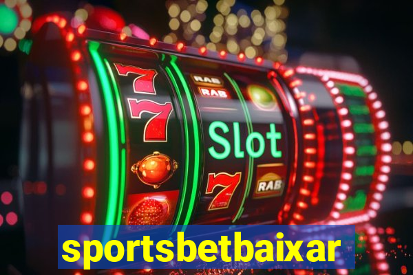sportsbetbaixar