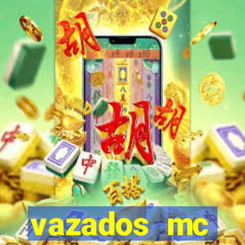 vazados mc pipokinha telegram