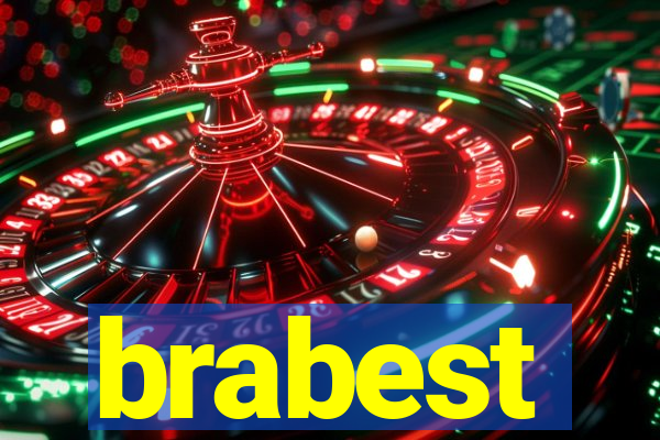 brabest