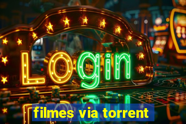 filmes via torrent