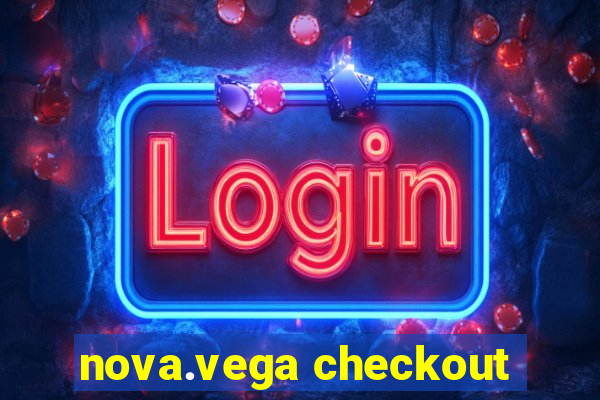 nova.vega checkout