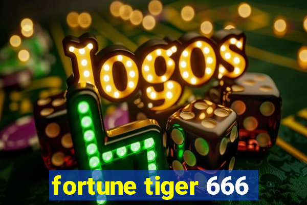 fortune tiger 666