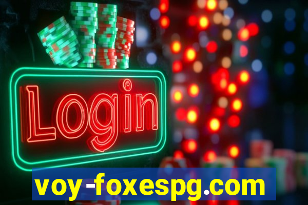 voy-foxespg.com