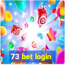 73 bet login