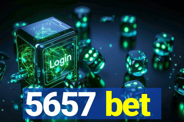 5657 bet